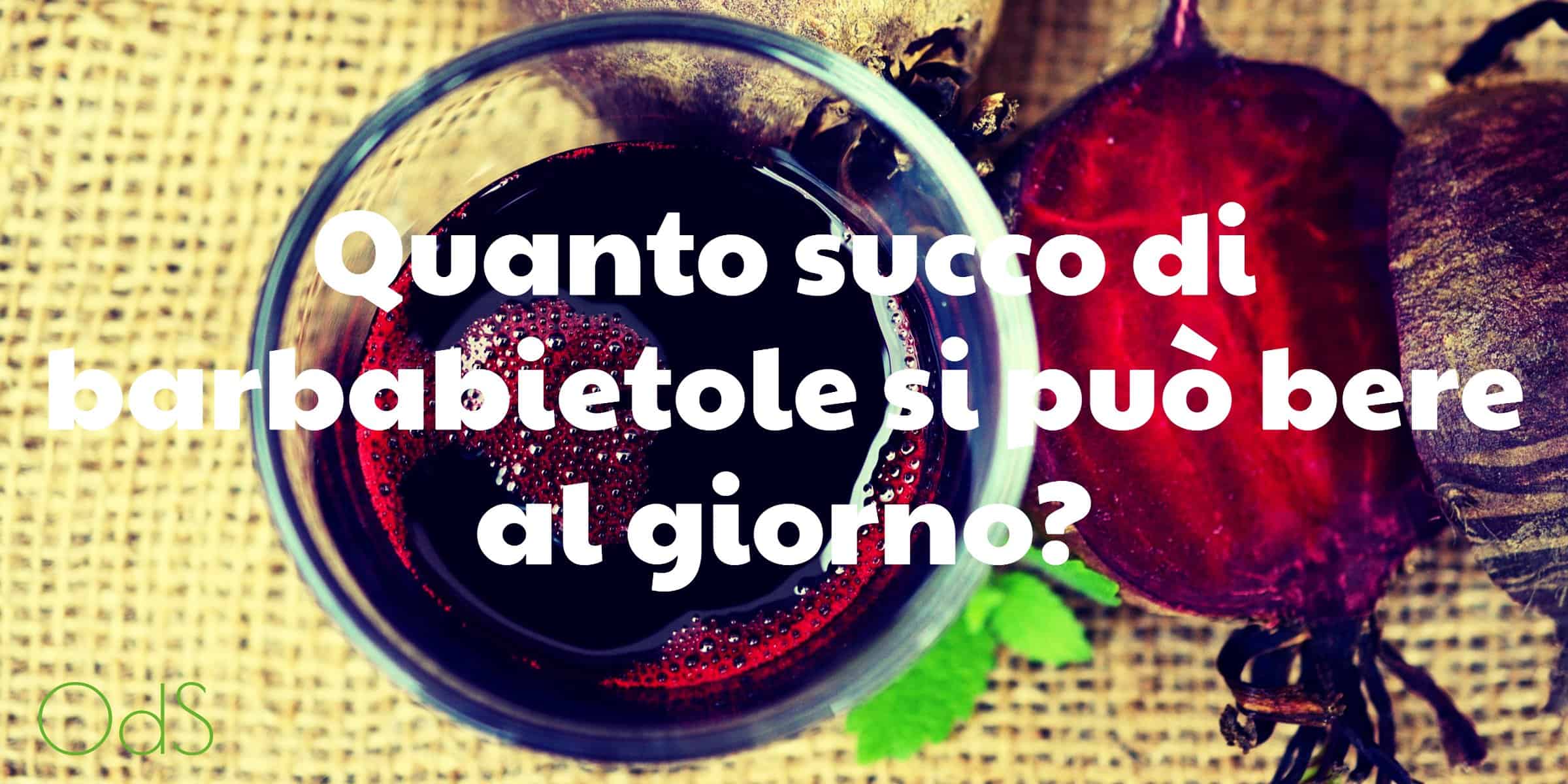 Quanto succo di barbabietole si può bere al giorno? Oasi del succo Quanto succo di barbabietole si può bere al giorno? Oasi del succo